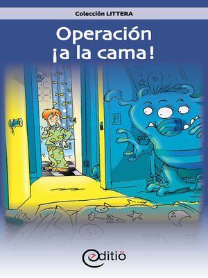 cover image of Operación ¡a la cama!